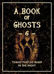 Click image for larger version

Name:	BookOfGhosts--6-Thumb.jpg
Views:	194
Size:	88.3 KB
ID:	186095