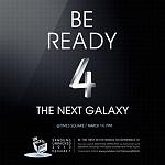 Click image for larger version

Name:	samsung-times-square-galaxy-s4-invite.jpg
Views:	250
Size:	124.7 KB
ID:	102589