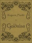 Click image for larger version

Name:	goldelse - marlitt2.jpg
Views:	489
Size:	163.3 KB
ID:	67030