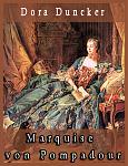 Click image for larger version

Name:	Cover - Marquise von Pompadour.jpg
Views:	571
Size:	276.5 KB
ID:	31930
