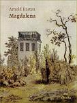 Click image for larger version

Name:	kasten-magdalena-cover.jpg
Views:	58
Size:	97.7 KB
ID:	205378