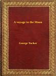 Click image for larger version

Name:	voyage to the Moon, A - George Tucker.jpg
Views:	317
Size:	151.6 KB
ID:	134846