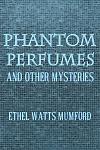 Click image for larger version

Name:	PhantomPerfumesThumb.jpg
Views:	64
Size:	117.9 KB
ID:	203364