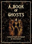 Click image for larger version

Name:	BookOfGhosts--4-Thumb.jpg
Views:	169
Size:	100.3 KB
ID:	186056