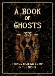 Click image for larger version

Name:	BookOfGhosts--33-Thumb.jpg
Views:	92
Size:	109.2 KB
ID:	197486