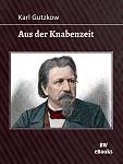 Click image for larger version

Name:	gutzkow_knabenzeit-cover.jpg
Views:	310
Size:	99.7 KB
ID:	185769