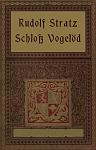 Click image for larger version

Name:	schloss vogeloed - rudolf stratz.jpg
Views:	636
Size:	80.0 KB
ID:	60317