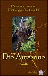 Click image for larger version

Name:	Cover - Die Amazone.jpg
Views:	469
Size:	296.1 KB
ID:	38975