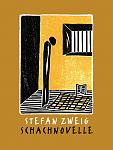 Click image for larger version

Name:	Zweig-Schachnovelle Cover.jpg
Views:	3761
Size:	231.1 KB
ID:	122401