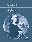 Click image for larger version

Name:	lewald-adele-cover.jpg
Views:	292
Size:	97.9 KB
ID:	162022