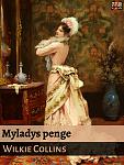 Click image for larger version

Name:	9788779798304-wilkie_collins-myladys_penge-600.jpg
Views:	93
Size:	185.3 KB
ID:	197921