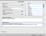 Click image for larger version

Name:	Create Trigger.png
Views:	526
Size:	58.6 KB
ID:	89391