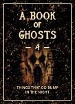 Click image for larger version

Name:	BookOfGhosts--4-Thumb.jpg
Views:	204
Size:	100.3 KB
ID:	186054