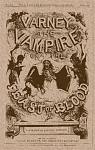 Click image for larger version

Name:	Varney, The Vampyre, or The Feast of Blood - Thomas Preskett Prest.jpg
Views:	415
Size:	74.3 KB
ID:	101699