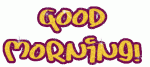 Click image for larger version

Name:	goodmorn4.gif
Views:	141
Size:	50.8 KB
ID:	110815
