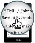 Click image for larger version

Name:	save to Evernote on Kindle.png
Views:	514
Size:	19.7 KB
ID:	113911