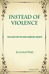 Click image for larger version

Name:	[Resized]Read,Leonard.E.-.Instead.of.Violence.jpg
Views:	341
Size:	239.3 KB
ID:	116597