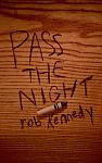 Click image for larger version

Name:	Pass the Night cover.jpg
Views:	181
Size:	1.00 MB
ID:	148132