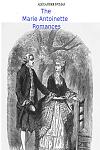 Click image for larger version

Name:	Marie Antoinette Romances - Alexandre Dumas.jpg
Views:	318
Size:	273.1 KB
ID:	154523