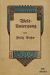 Click image for larger version

Name:	dahn-weltuntergang-cover.jpg
Views:	451
Size:	100.2 KB
ID:	161493