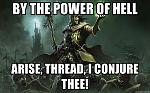 Click image for larger version

Name:	Thread_Necromancy_03.jpg
Views:	124
Size:	599.3 KB
ID:	188286
