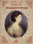 Click image for larger version

Name:	guenderode-werke-cover.jpg
Views:	239
Size:	100.0 KB
ID:	192390