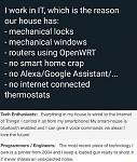 Click image for larger version

Name:	TechEnthusiastsVsProgrammers.jpg
Views:	1051
Size:	36.9 KB
ID:	197687