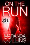 Click image for larger version

Name:	On the Run Ebook Cover 5-22.jpg
Views:	68
Size:	242.0 KB
ID:	200773