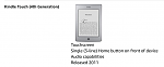Click image for larger version

Name:	KindleTouch.png
Views:	34
Size:	37.3 KB
ID:	215592
