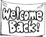 Click image for larger version

Name:	welcome back3.jpg
Views:	193
Size:	5.9 KB
ID:	31432