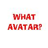 Name:  what_avatar.jpg
Views: 267
Size:  2.3 KB