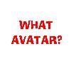 Name:  what_avatar.jpg
Views: 125
Size:  2.3 KB