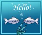 Click image for larger version

Name:	Fish-Hello.jpg
Views:	247
Size:	30.5 KB
ID:	48897