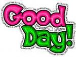 Click image for larger version

Name:	good day.jpg
Views:	181
Size:	5.4 KB
ID:	51333
