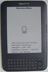 Click image for larger version

Name:	Kindle 3 Recovery Menu via ENTER key DSC02429.JPG
Views:	2406
Size:	196.1 KB
ID:	73505