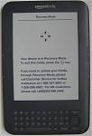 Click image for larger version

Name:	Kindle 3 Recovery Menu via ENTER key DSC02430.JPG
Views:	1837
Size:	177.5 KB
ID:	73506