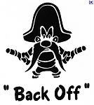 Click image for larger version

Name:	back off.JPG
Views:	545
Size:	46.4 KB
ID:	74713