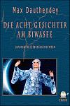 Click image for larger version

Name:	Cover - Die acht Gesichetr am Biwasee.jpg
Views:	525
Size:	358.5 KB
ID:	39149