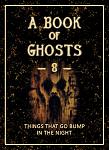 Click image for larger version

Name:	BookOfGhosts--8-Thumb.jpg
Views:	178
Size:	98.8 KB
ID:	187162