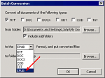 Click image for larger version

Name:	batch_conversion.png
Views:	483
Size:	2.8 KB
ID:	47288