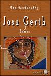 Click image for larger version

Name:	Josa Gerth.jpg
Views:	349
Size:	276.4 KB
ID:	39133