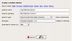Click image for larger version

Name:	Screenshot-Create a custom column.png
Views:	9868
Size:	31.2 KB
ID:	69103