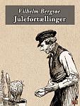 Click image for larger version

Name:	9788779799202-vilhelm_bergsoe-julefortellinger-600.jpg
Views:	35
Size:	102.1 KB
ID:	203518