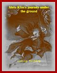 Click image for larger version

Name:	Niels Klim's journey under the ground - Ludvig Holberg.jpg
Views:	285
Size:	109.3 KB
ID:	155137