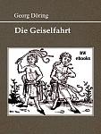 Click image for larger version

Name:	doering-geiselfahrt-cover.jpg
Views:	326
Size:	99.4 KB
ID:	183617