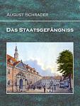 Click image for larger version

Name:	schrader-staatsgefaengniss-cover.jpg
Views:	353
Size:	100.5 KB
ID:	171535