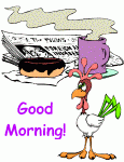 Click image for larger version

Name:	good_morning_rooster.gif
Views:	90
Size:	14.2 KB
ID:	114166