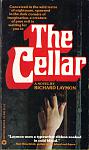 Click image for larger version

Name:	Cellar - Richard Laymon - Warner Books - Jan 1980.JPG
Views:	129
Size:	390.1 KB
ID:	169095